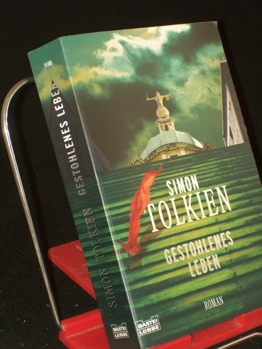 Product image 1 of the product “Gestohlenes Leben : Roman / Simon Tolkien. Aus dem Engl. von Ingrid Klein ”