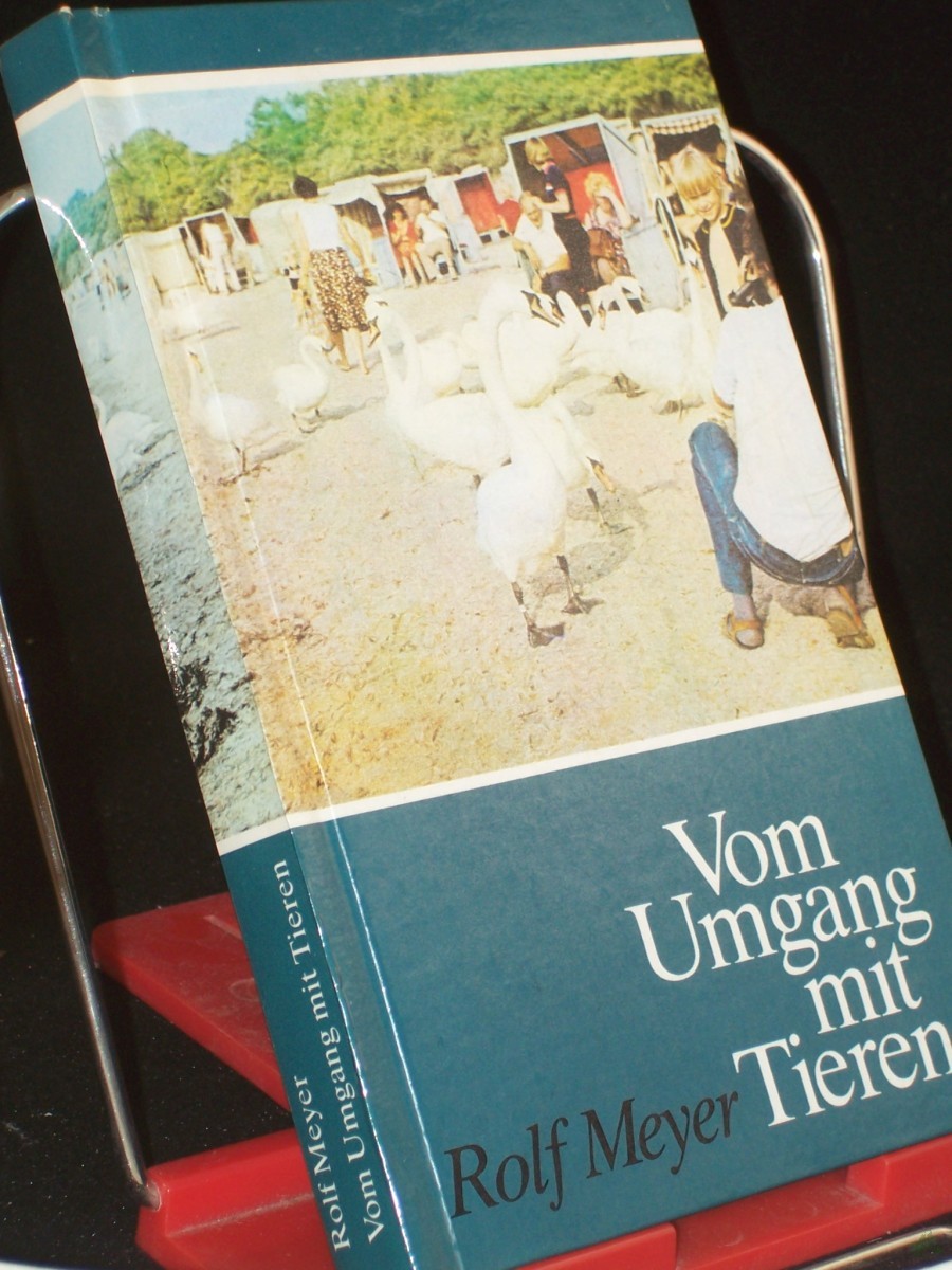 Artikelbild 1 des Artikels “Vom Umgang mit Tieren : Geschichte e. Nachbarschaft / Rolf Meyer “