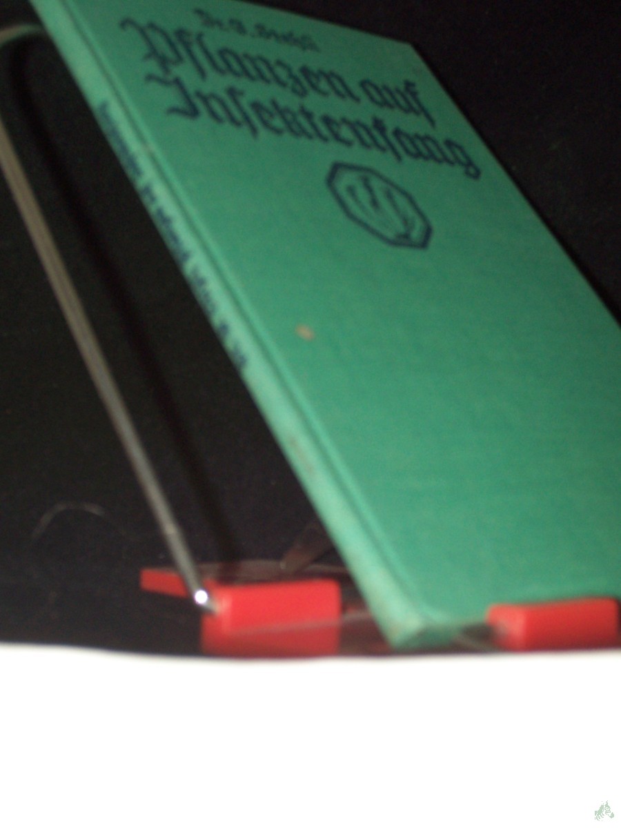 Artikelbild 1 des Artikels “Pflanzen auf Insektenfang : Schildergn aus d. Leben von fleischfressenden u. insektenfangenden Pflanzen / Georg Stehli. Mit 40 Abb. nach Photogr. u. Zeichngn von G. Churfürst u. a. “