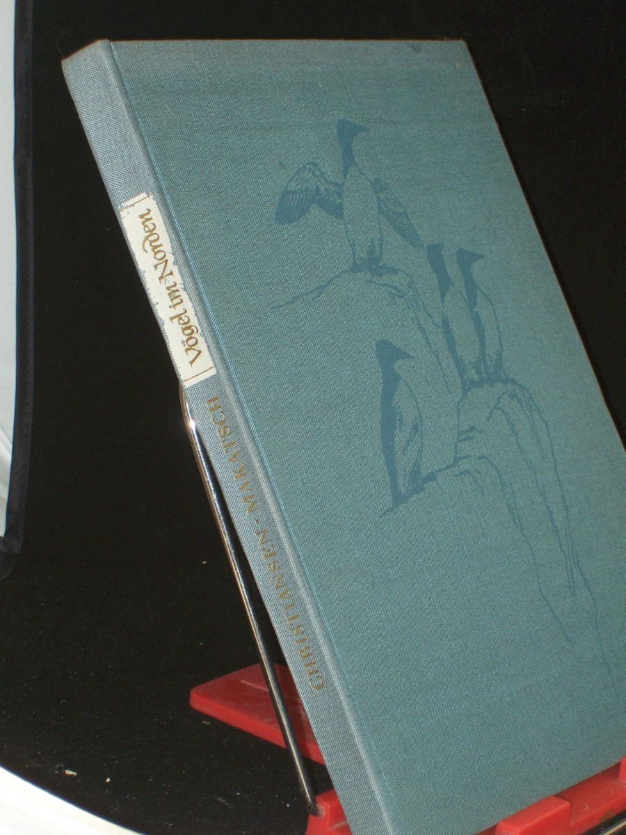 Product image 1 of the product “Vögel im Norden / Arthur Christiansen ; Wolfgang Makatsch. Mit 185 Abb. von Arthur Christiansen ”