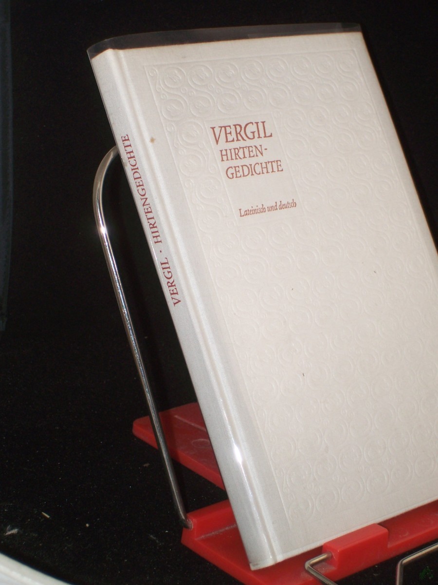 Artikelbild 1 des Artikels “Hirtengedichte : lat. u. dt. / Publius Vergilius Maro. Übertr. von Dietrich Ebener “
