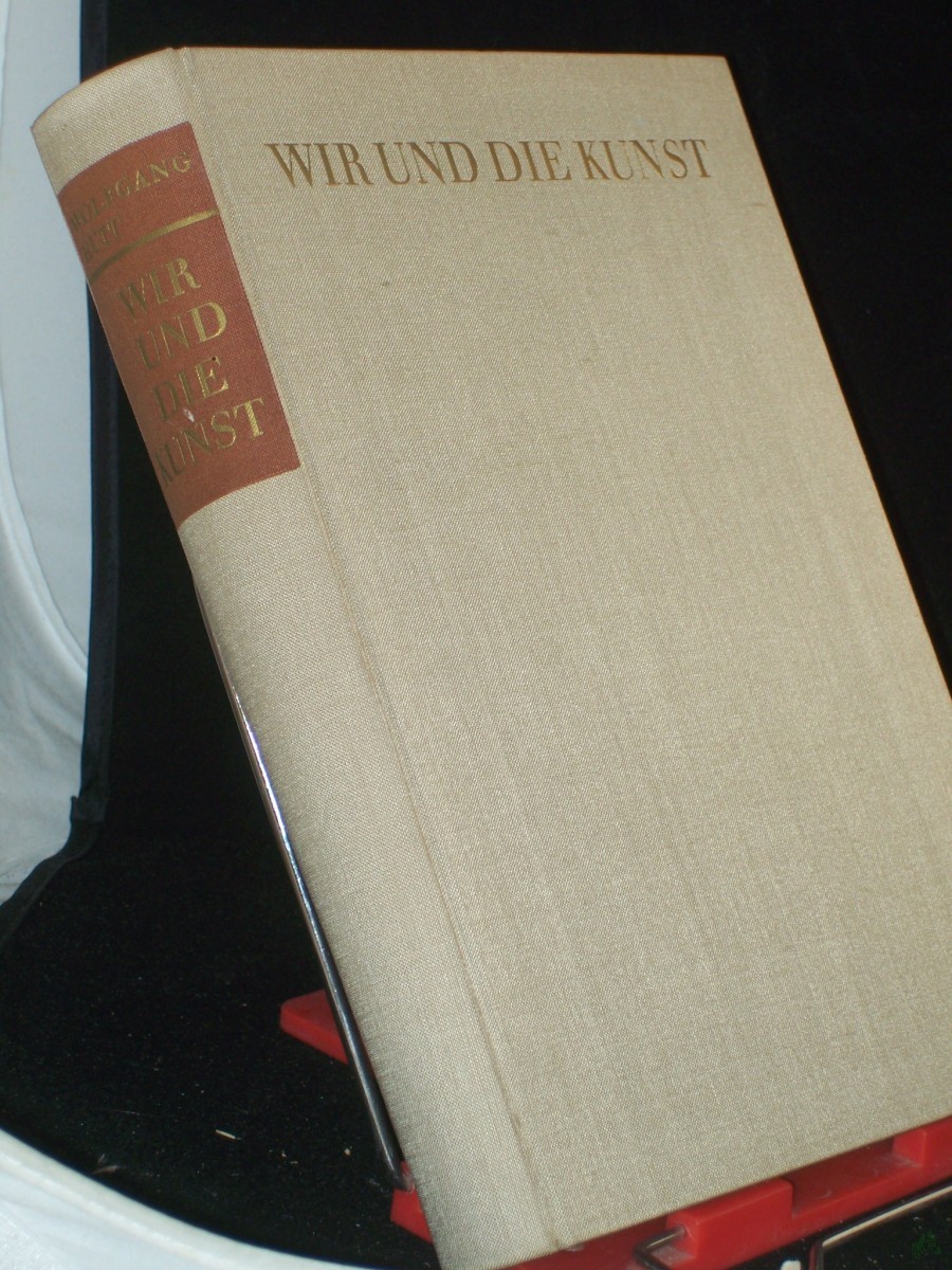 Product image 1 of the product “Wir und die Kunst : Eine Einf. in Kunstbetrachtung u. Kunstgeschichte / Wolfgang Hütt ”
