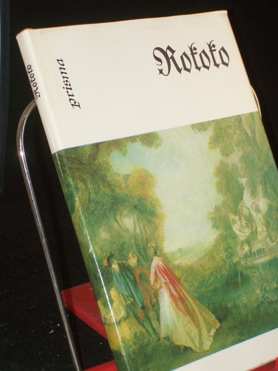 Product image 1 of the product “Rokoko : 48 Taf. / Einf. u. Erl. von Sybille Harksen ”