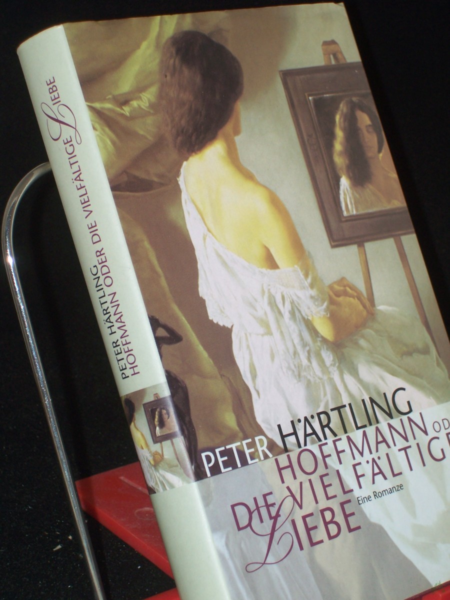 Product image 1 of the product “Hoffmann oder die vielfältige Liebe : eine Romanze / Peter Härtling ”