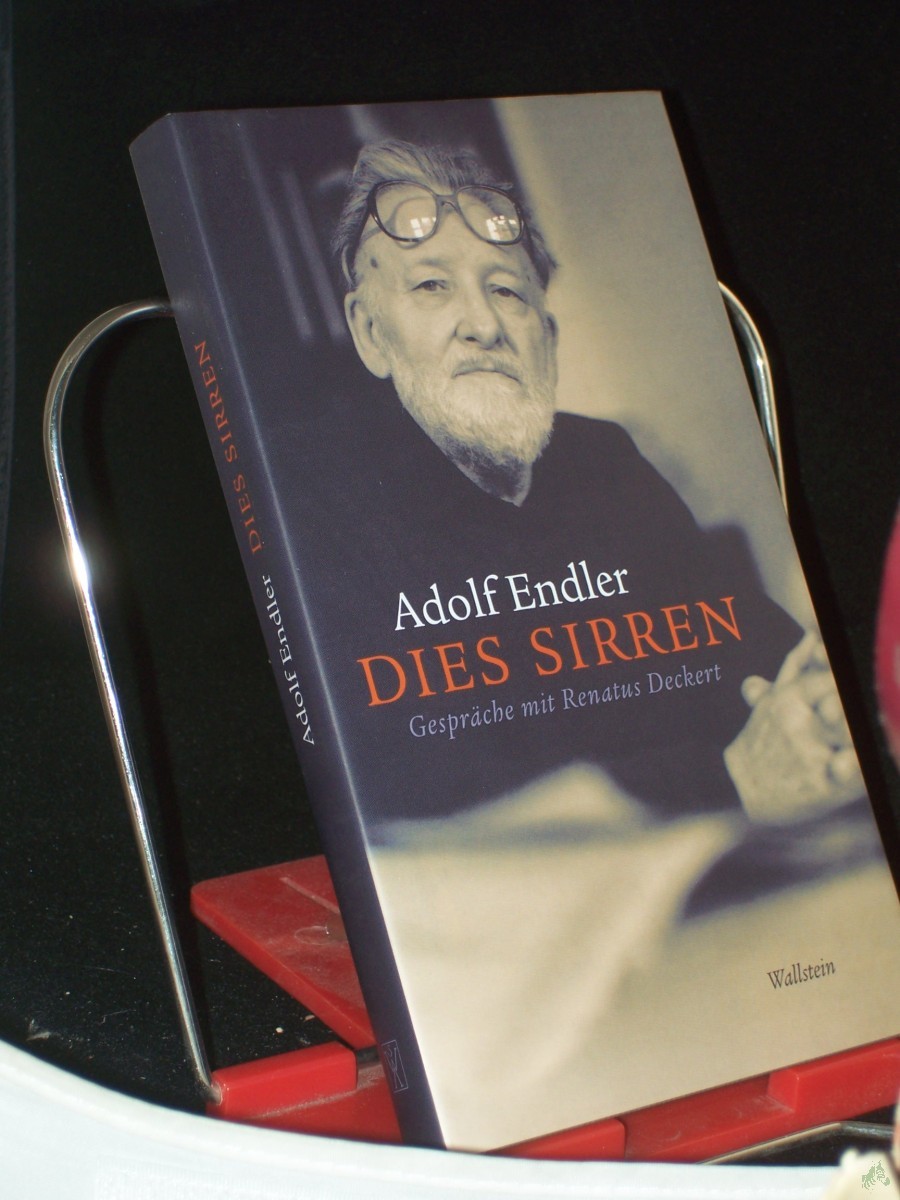 Artikelbild 1 des Artikels “Dies Sirren : Gespräche mit Renatus Deckert / Adolf Endler “