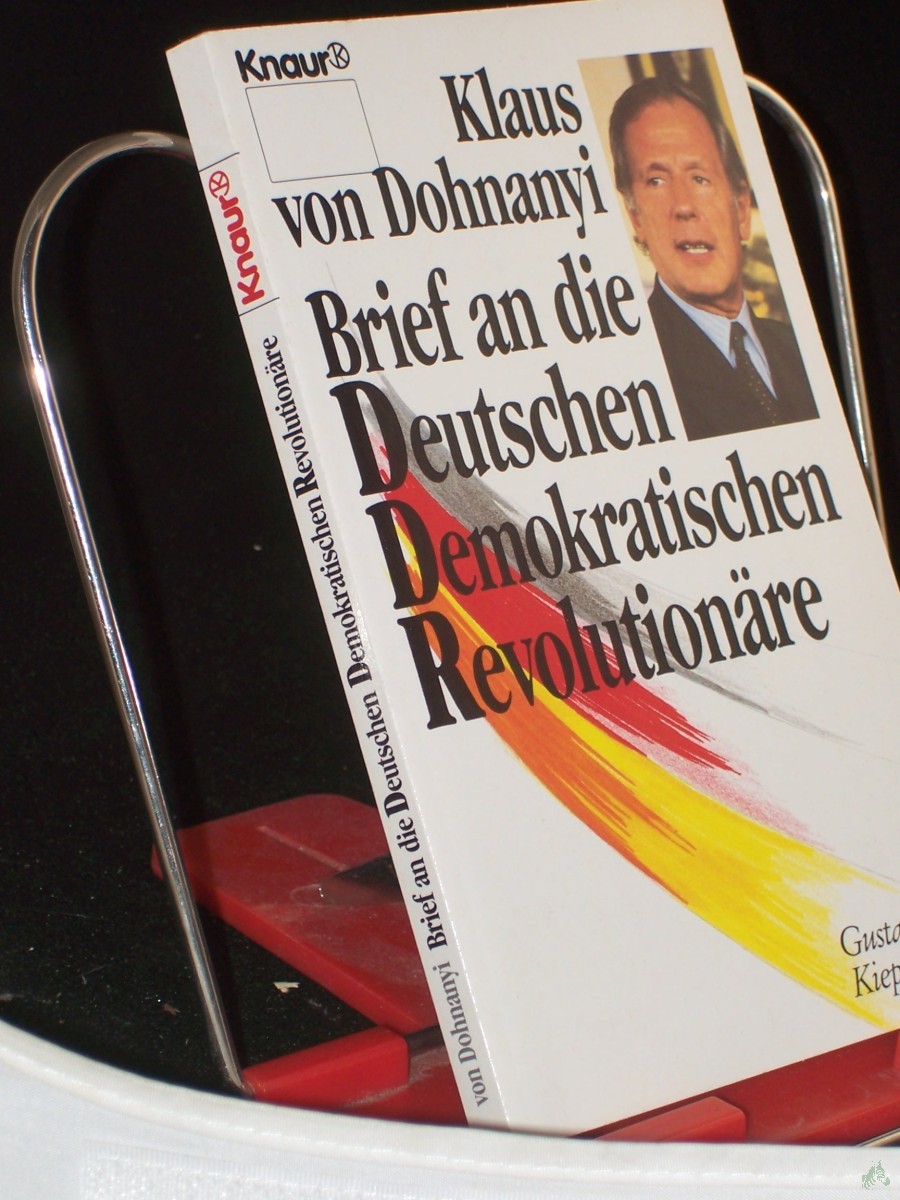 Artikelbild 1 des Artikels “Brief an die deutschen demokratischen Revolutionäre / Klaus von Dohnanyi “