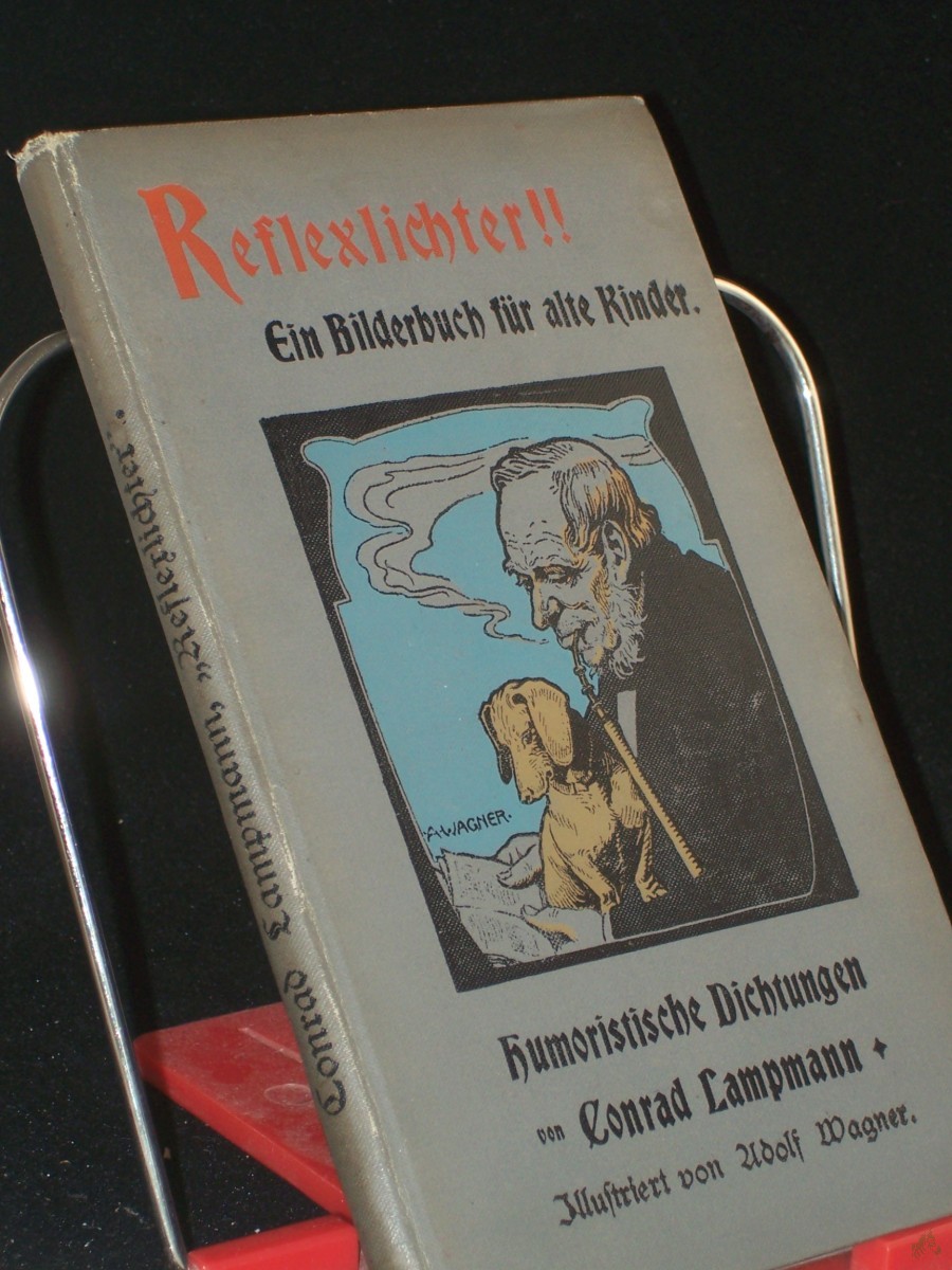Artikelbild 1 des Artikels “Reflexlichter!! Ein Bilderbuch für alte Kinde - “