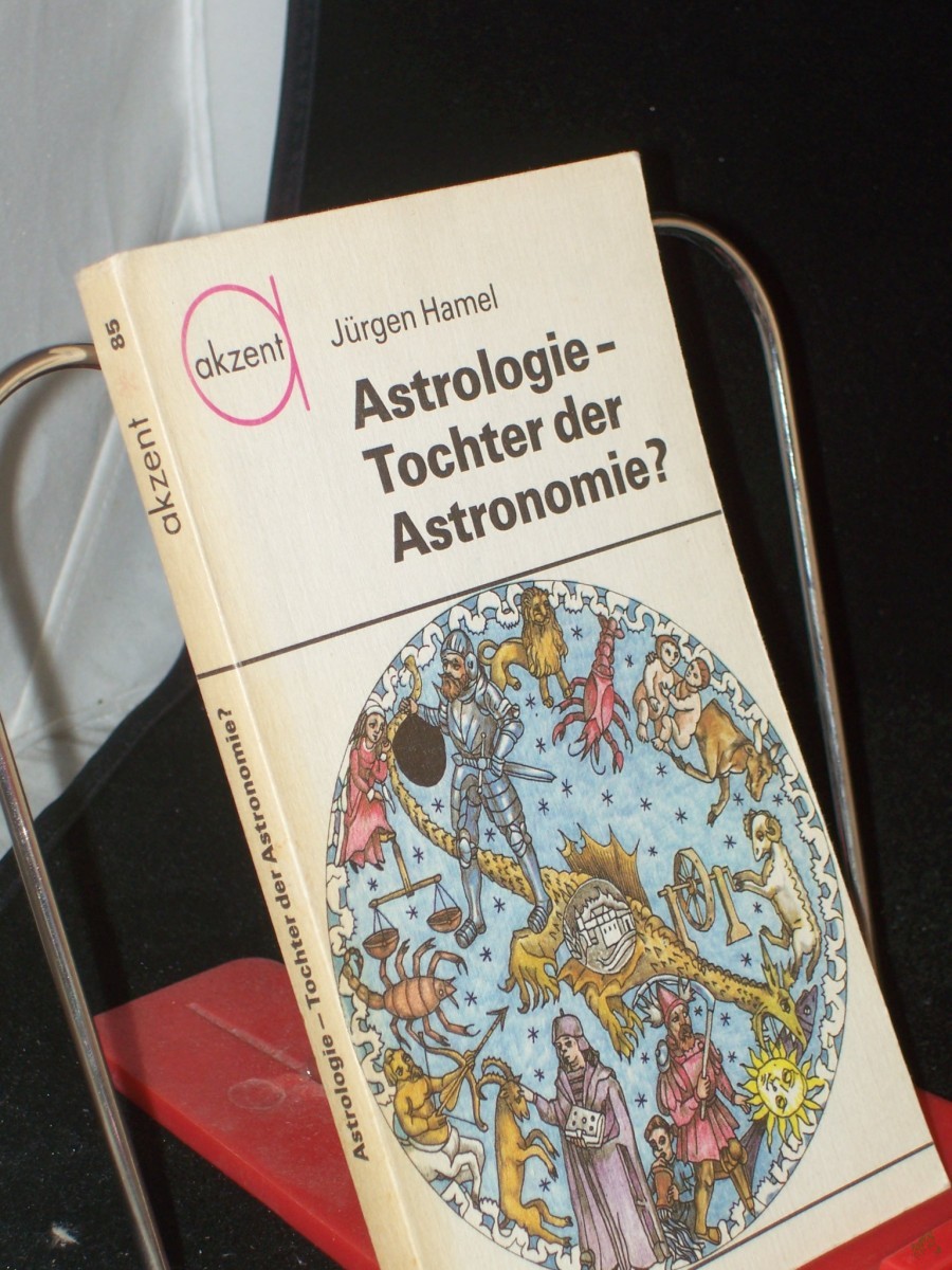 Artikelbild 1 des Artikels “Astrologie - Tochter der Astronomie? / Jürgen Hamel. Zeichn. von Werner Ruhner “