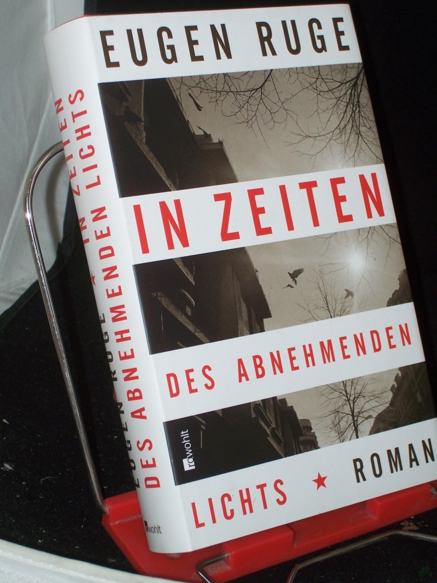 Product image 1 of the product “In Zeiten des abnehmenden Lichts : Roman einer Familie / Eugen Ruge ”