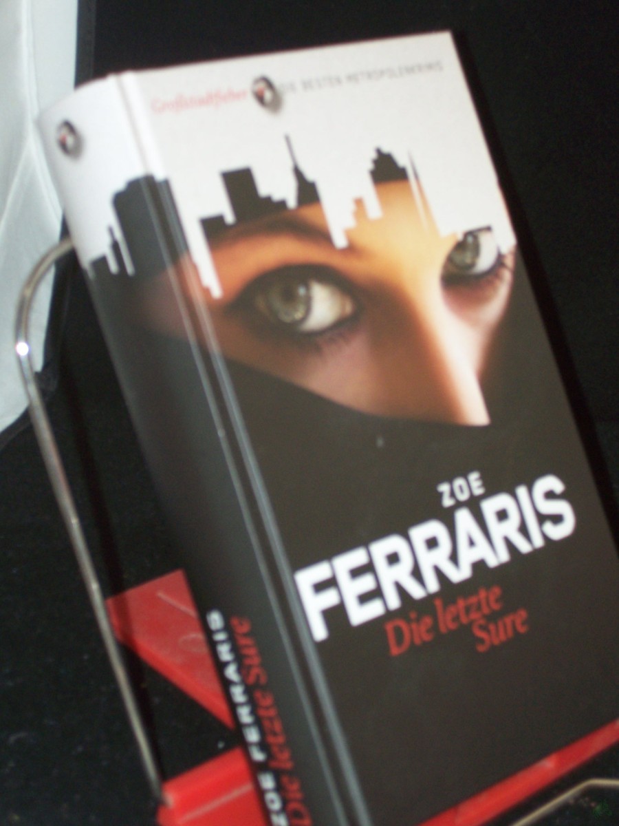 Artikelbild 1 des Artikels “Die letzte Sure : Roman / Zoe Ferraris. Aus dem Engl. von Matthias Müller “