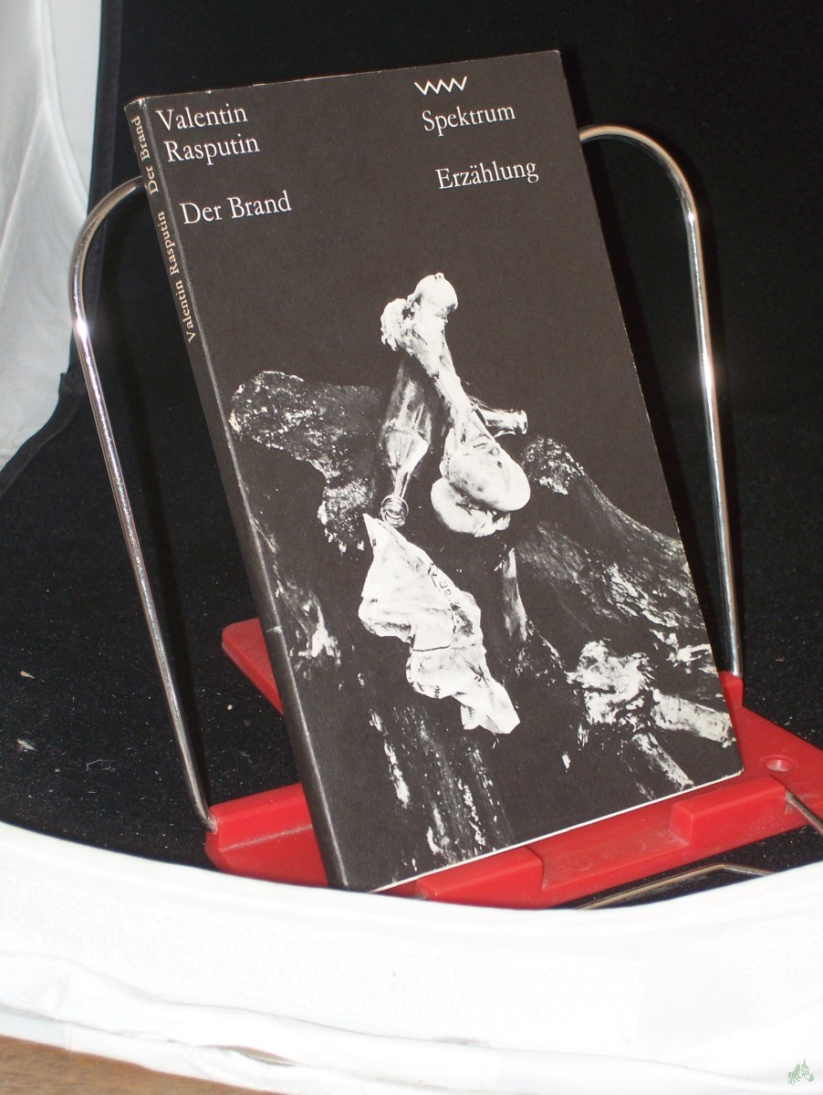 Product image 1 of the product “Der Brand / Valentin Rasputin. Aus d. Russ. von Erich Ahrndt ”