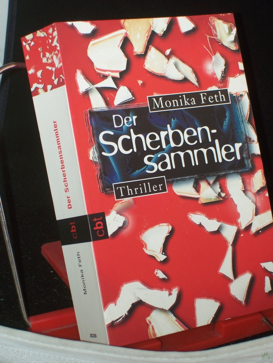Artikelbild 1 des Artikels “Der Scherbensammler : Thriller / Monika Feth “