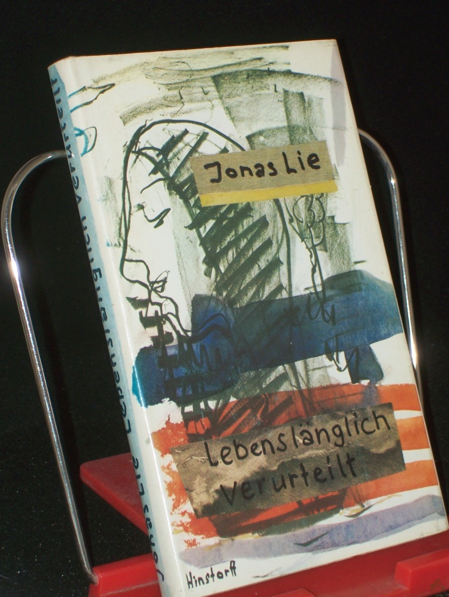 Artikelbild 1 des Artikels “Lebenslänglich verurteilt / Jonas Lie. Aus d. Norweg. übertr. v. A. O. Schwede “