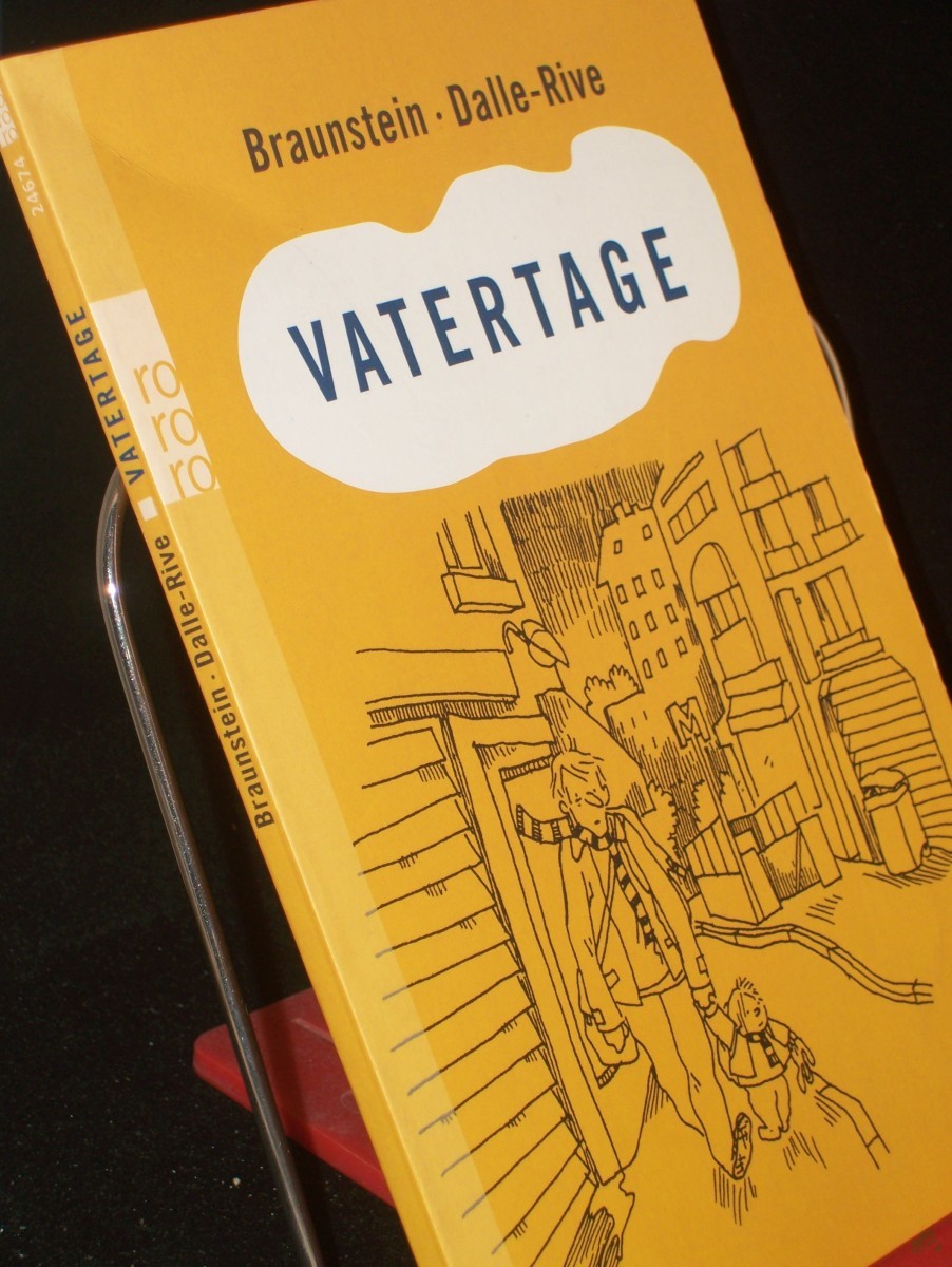 Product image 1 of the product “Vatertage / Jacques Braunstein ; Fanny Dalle-Rive. Dt. von Elisabeth Raether ”
