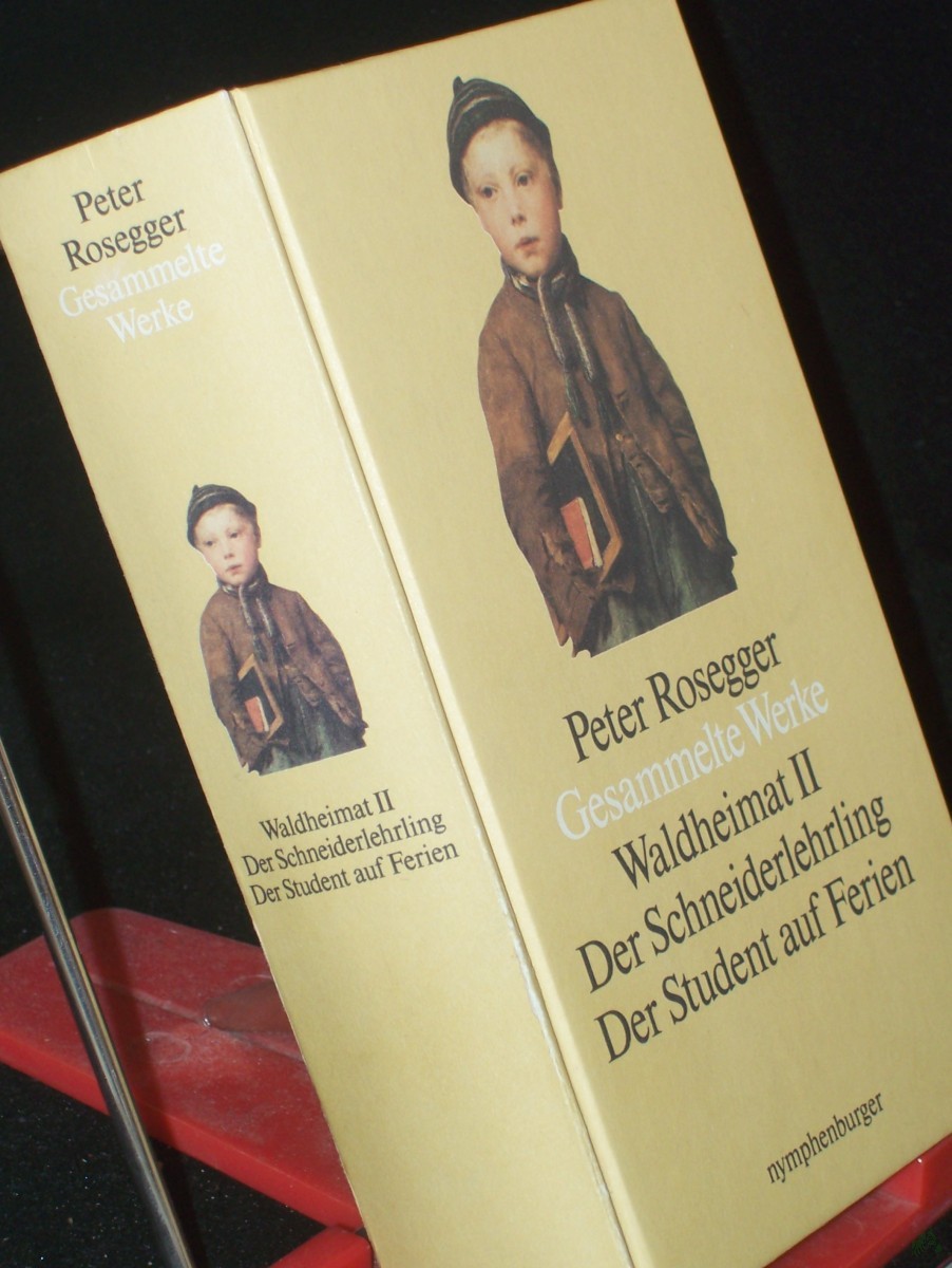 Artikelbild 1 des Artikels “Peter Rosegger: Band. 4., Waldheimat II, Gesammelte Werke “