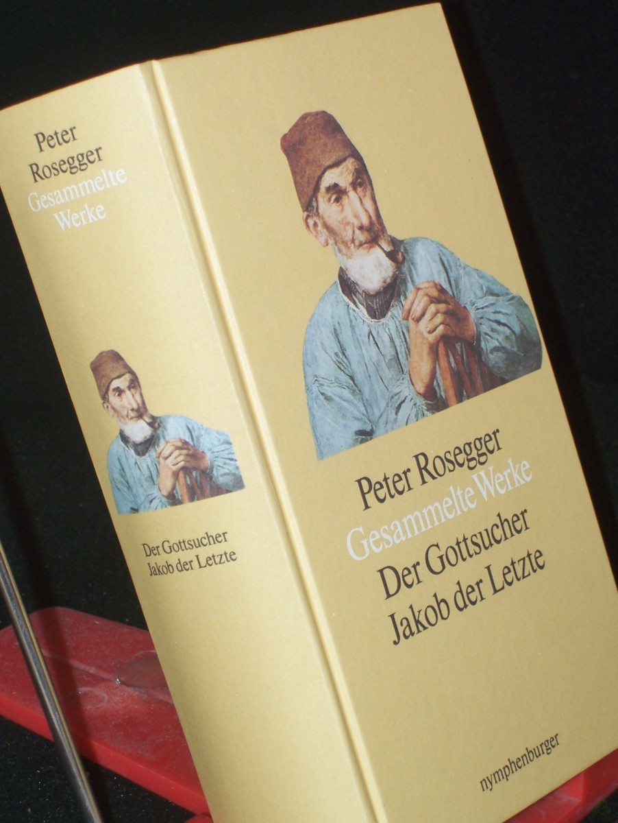 Product image 1 of the product “Peter Rosegger: Band 2, Der Gottsucher Jakob der Letzte ”