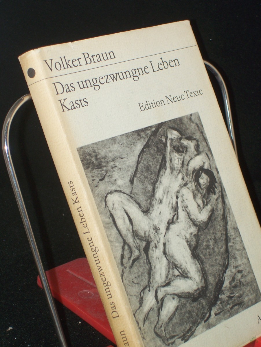 Artikelbild 1 des Artikels “Das ungezwungne Leben Kasts / Volker Braun “