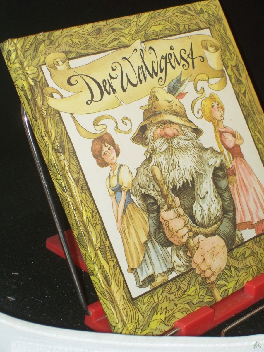 Product image 1 of the product “Der Waldgeist : ein sorbisches Märchen / ill. von Peter Muzeniek ”