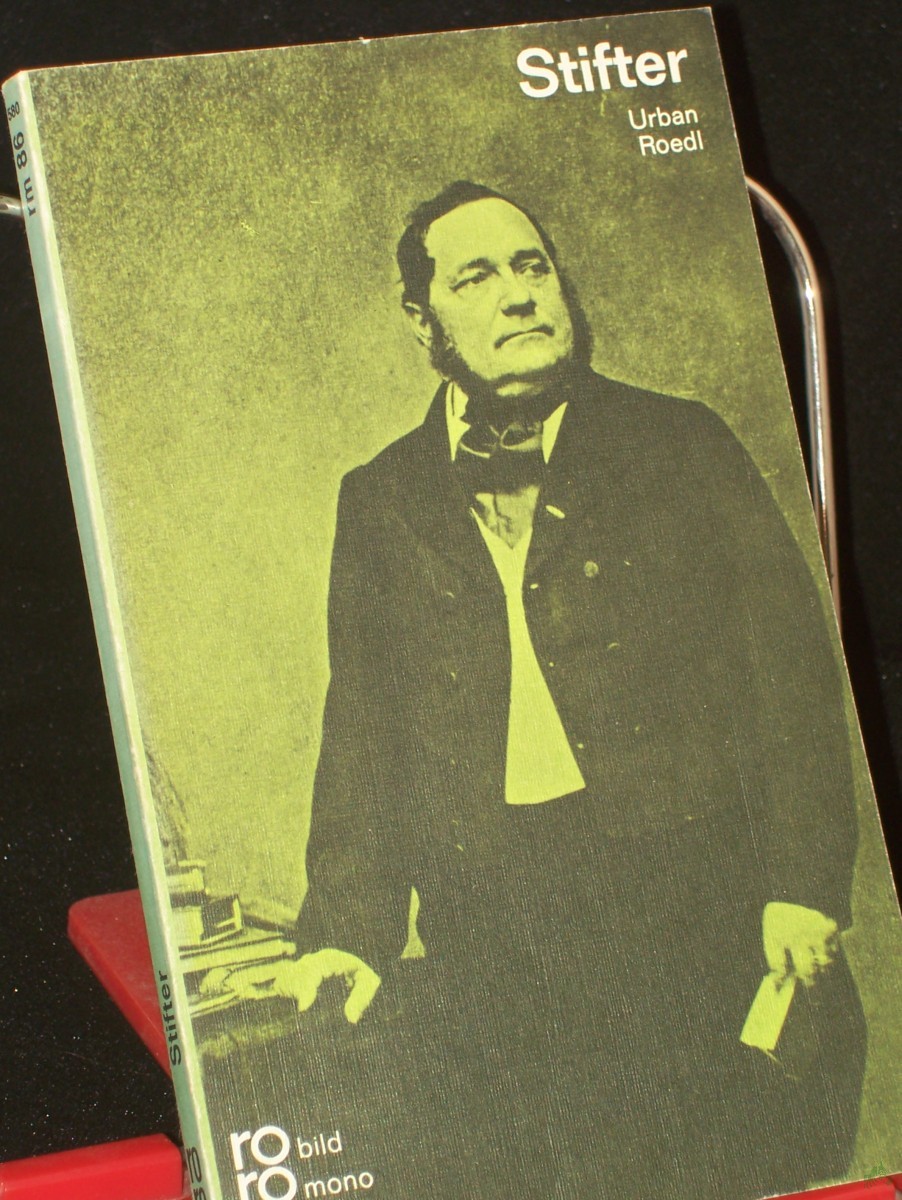 Artikelbild 1 des Artikels “Adalbert Stifter in Selbstzeugnissen und Bilddokumenten / dargestellt von Urban Roedl. Die Zeittafel besorgte d. Autor, die Zeugnisse u. d. Bibliographie bearb. Helmut Riege “
