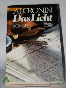 Product image 1 of the product “Das Licht / A. J. Cronin. Berechtigte Übers. aus d. Engl. von Lida Winiewicz ”
