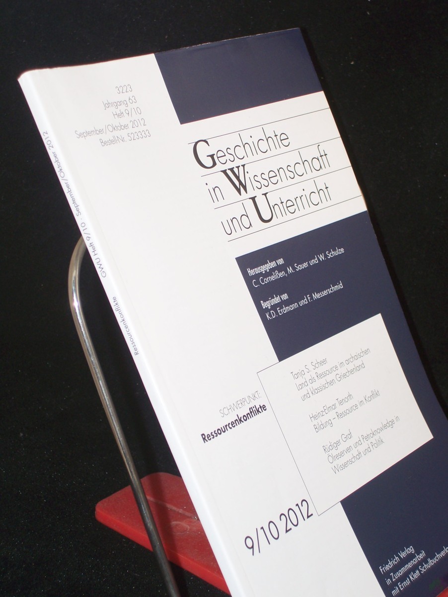 Product image 1 of the product “Nr. 9/10 2012, Ressourcenkonflikte, Geschichte in Wiss. u. Unterr. ”