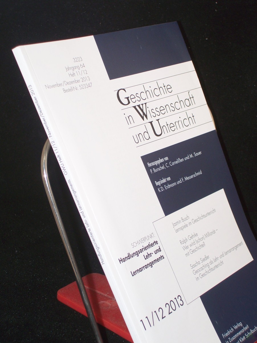 Product image 1 of the product “Nr. 11/12 2013, Handlungsorientierte Lehr- und Lernarrangements, Geschichte in Wiss. u. Unterr. ”