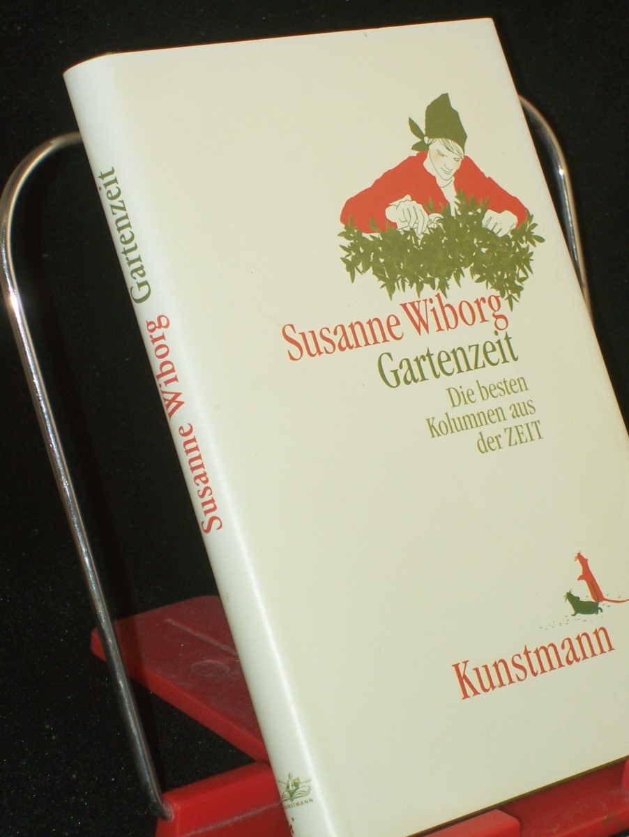 Artikelbild 1 des Artikels “Gartenzeit : die besten Kolumnen aus der ZEIT / Susanne Wiborg. Mit Illustrationen von Julia Guther “