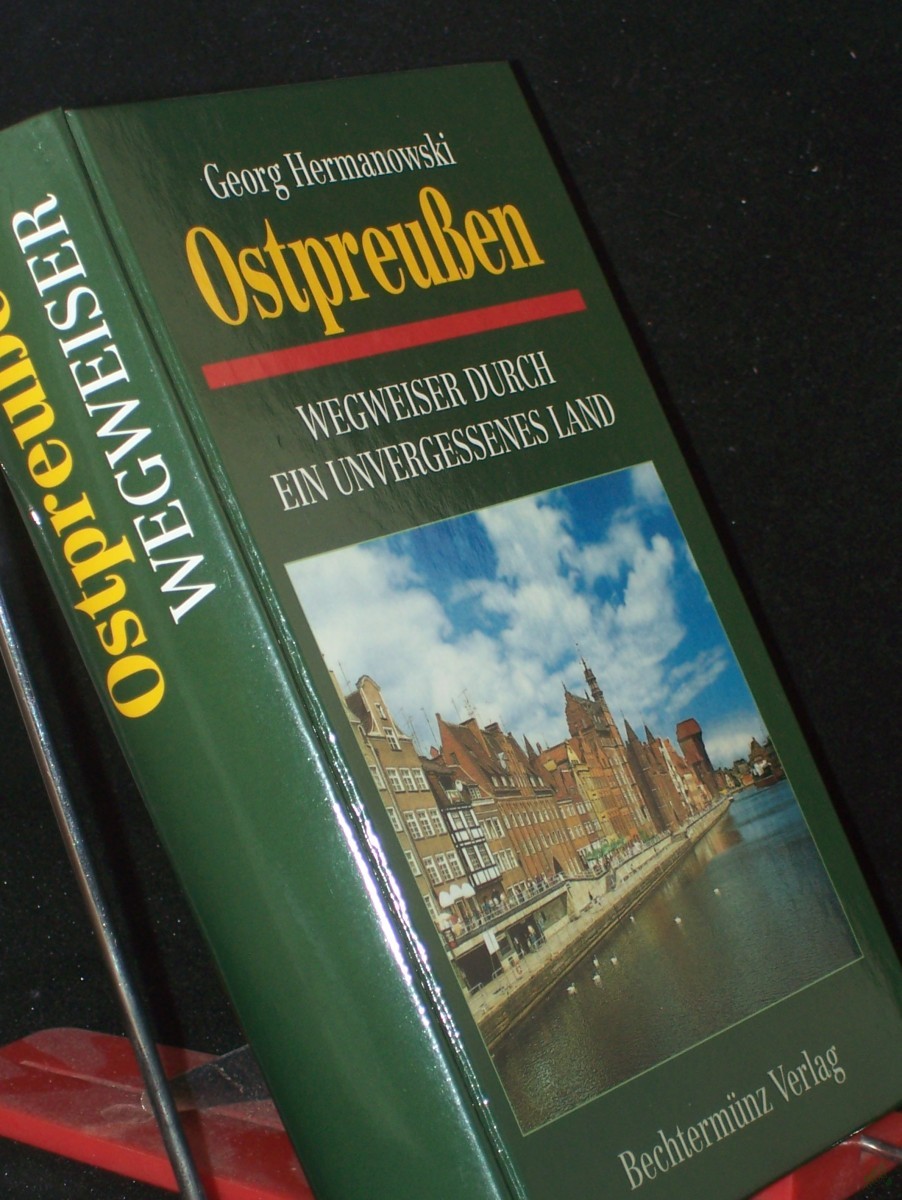 Product image 1 of the product “Ostpreußen: Wegweiser durch ein unvergessenes Land ”