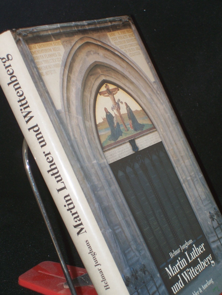 Artikelbild 1 des Artikels “Martin Luther und Wittenberg / Helmar Junghans “