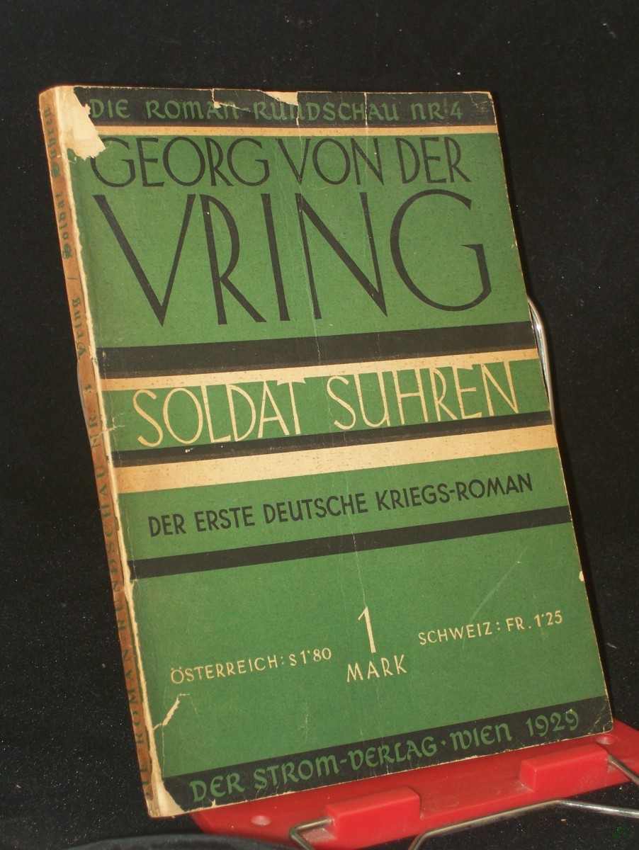 Product image 1 of the product “Soldat Suhren : Der erste deutsche Kriegs-Roman / Georg von der Vring ”