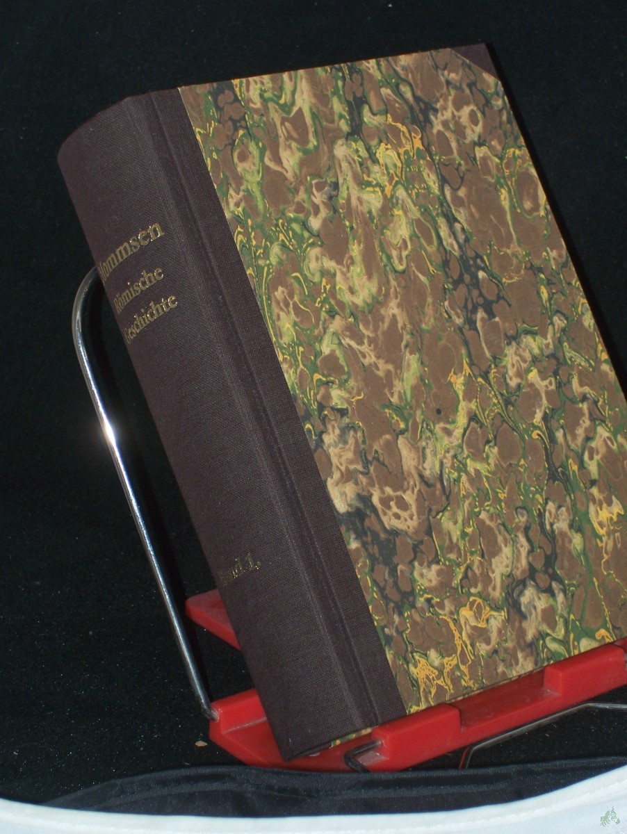 Artikelbild 1 des Artikels “Mommsen, Theodor: Römische Geschichte, Band 1., Bis zur Schlacht von Pydna : mit 1 Militärkt v. Italien “