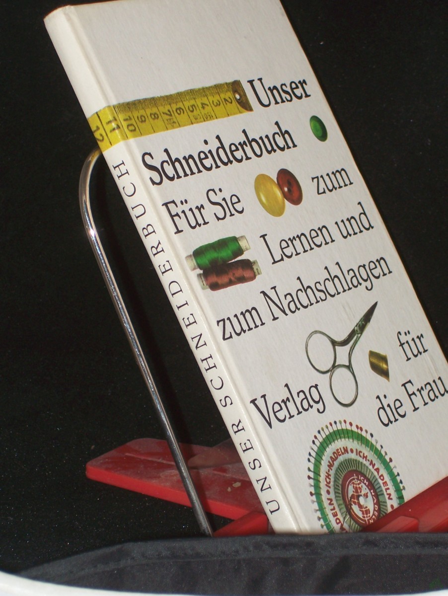 Product image 1 of the product “Unser Schneiderbuch : für Sie zum Lernen u. zum Nachschlagen / Antonie Janusch ”