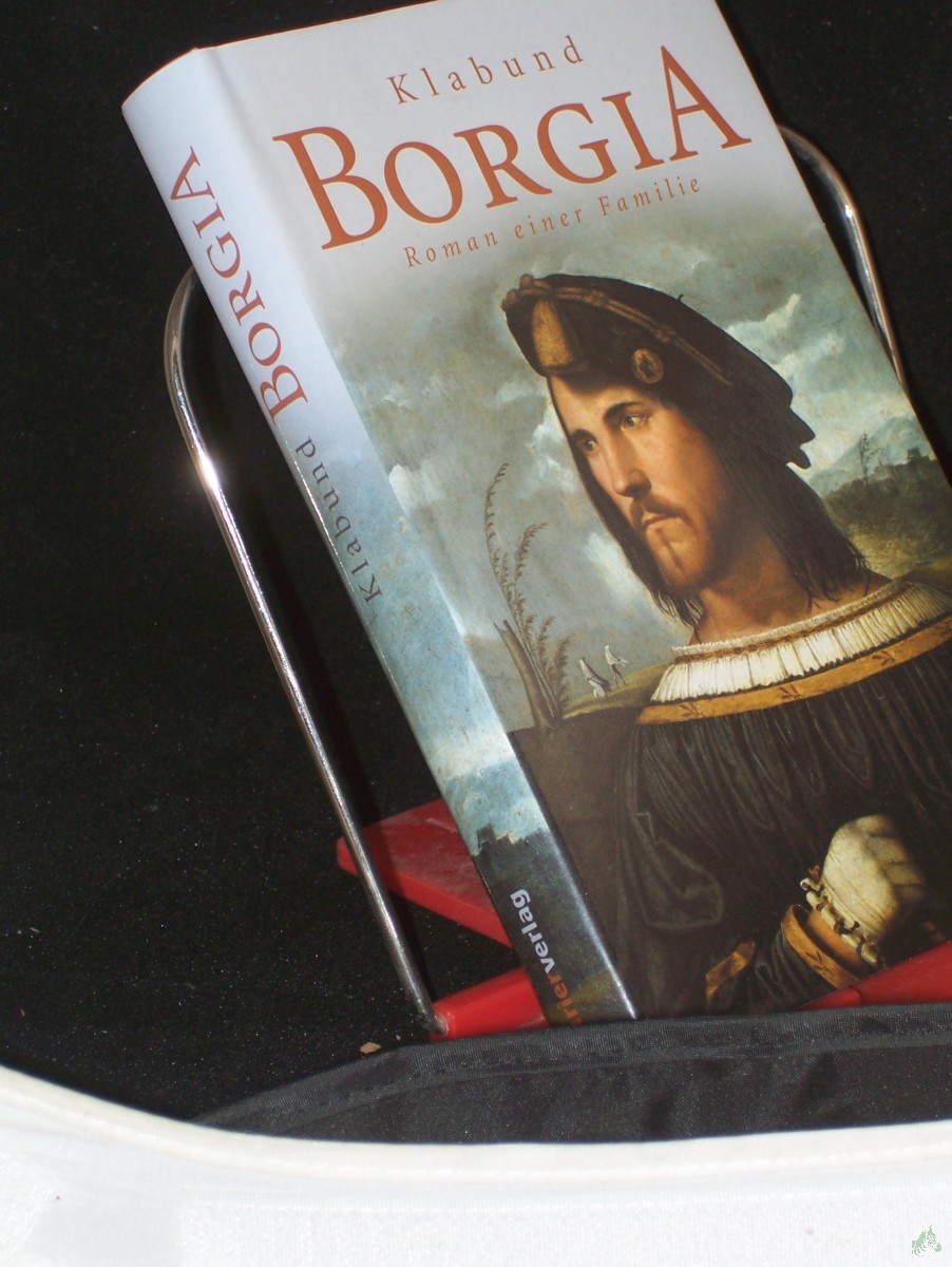 Artikelbild 1 des Artikels “Borgia : Roman einer Familie / von Klabund “
