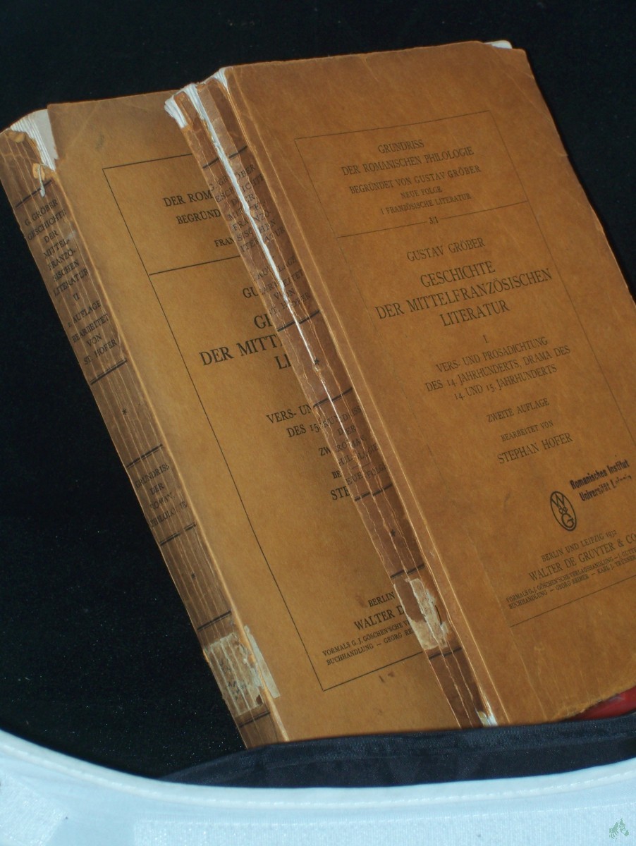 Product image 1 of the product “Geschichte der Mittelfranzösischen Literatur. 2 Bände. Bd. 1: Vers- und Prosadichtung des 14. Jahrhunderts, Drama des 14. und 15. Jahrhunderts ”