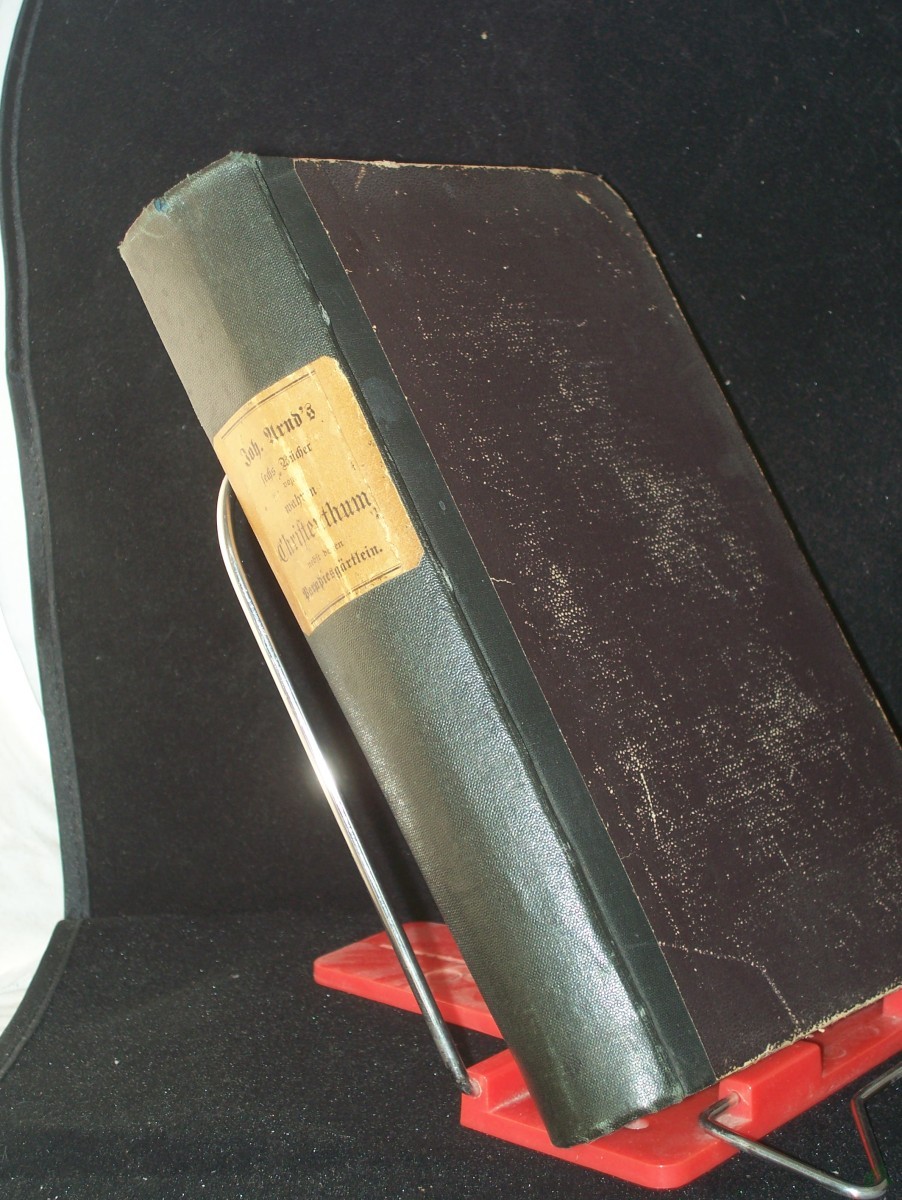 Product image 1 of the product “gebrauchtes Buch Johann Arnd's... Sechs Bücher vom wahren Christenthum nebst dessen Paradies-Gärtlein und dem Bericht von dem Leben und Absterben des Verfassers ”