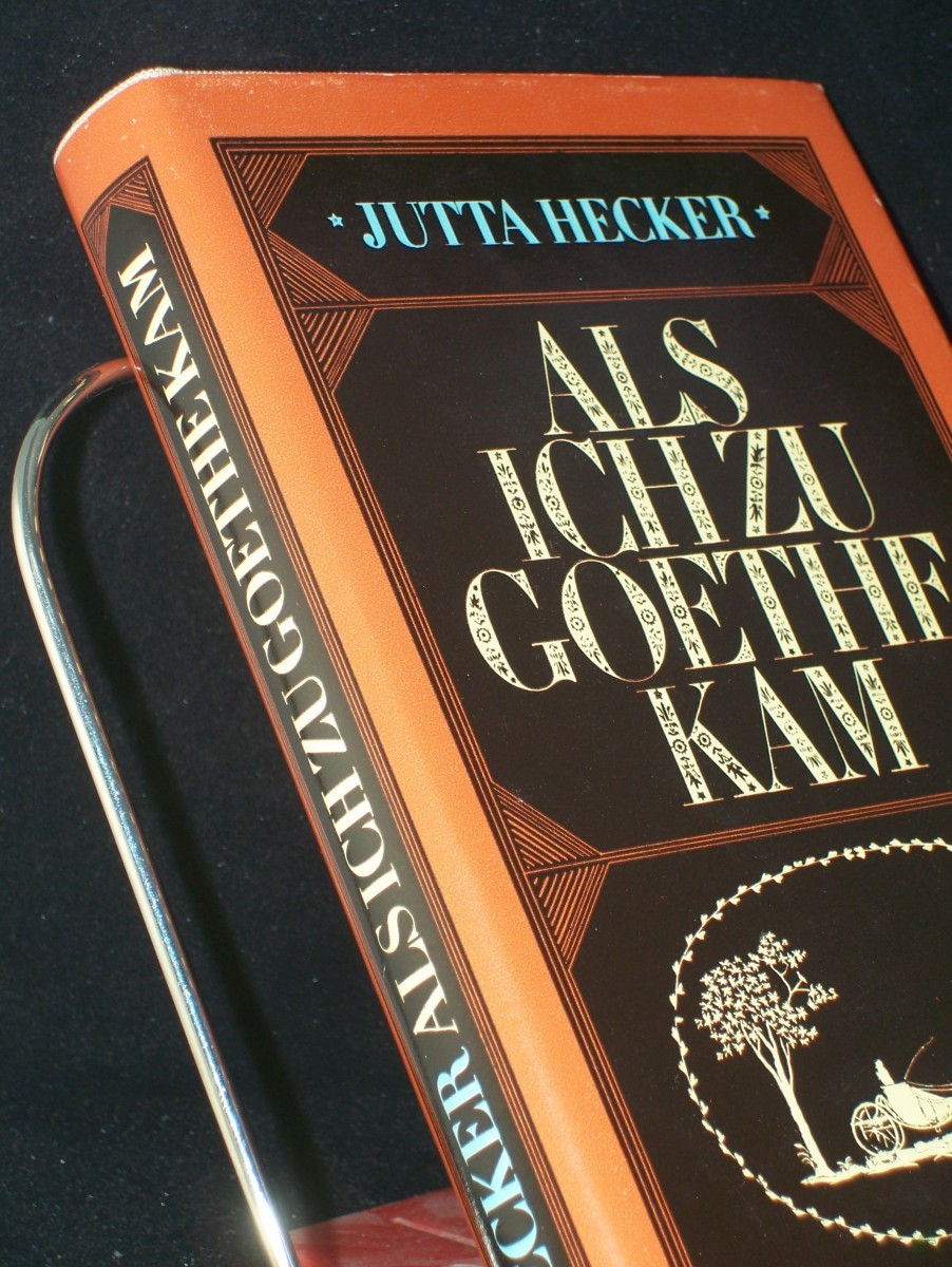 Product image 1 of the product “Als ich zu Goethe kam : 3 Erzählungen / Jutta Hecker ”