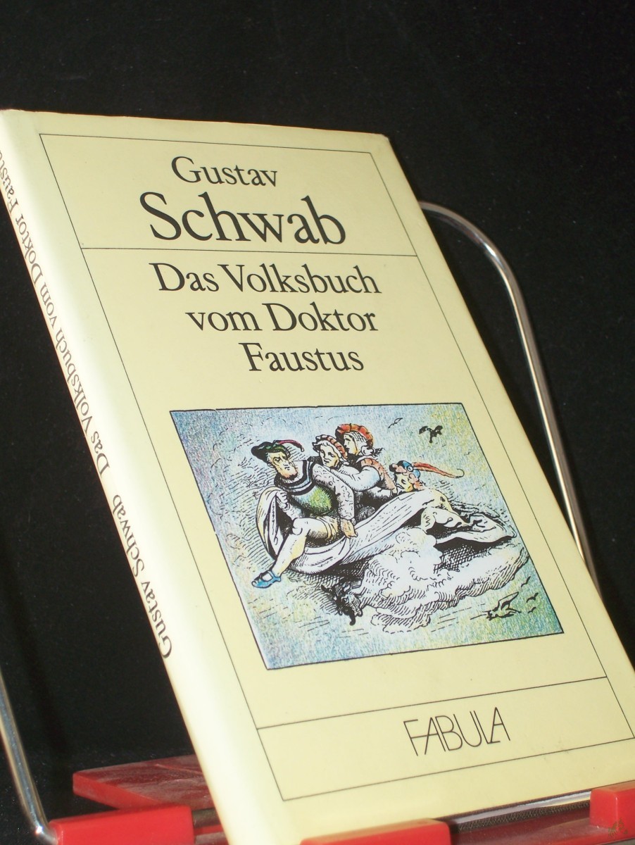 Product image 1 of the product “Das Volksbuch vom Doktor Faustus / Gustav Schwab. [Mit Ill. von Ludwig Richter] ”