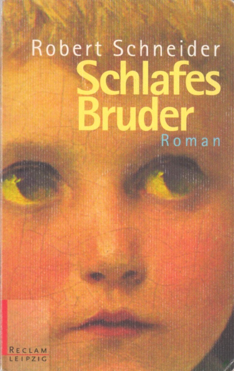 Product image 1 of the product “Schlafes Bruder : Roman / Robert Schneider ”
