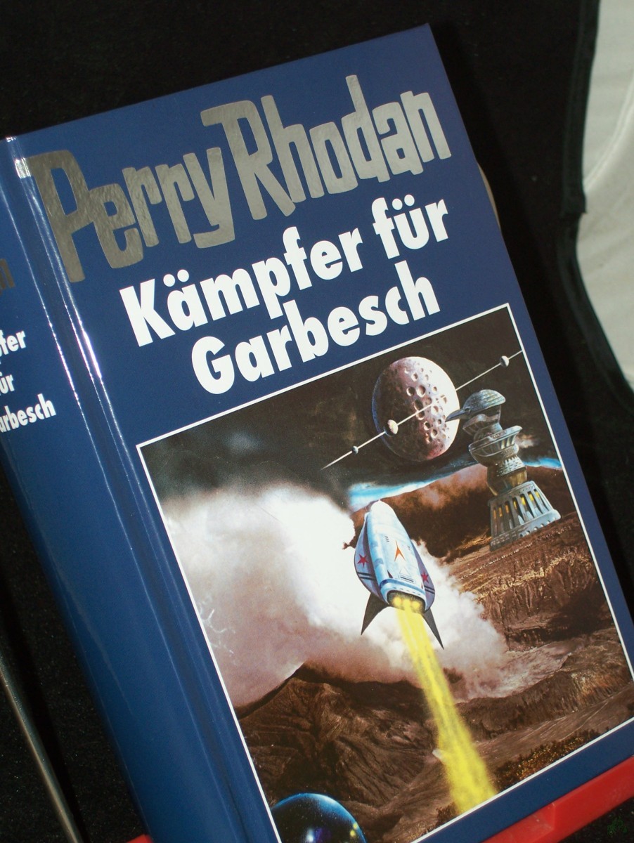 Artikelbild 1 des Artikels “Perry Rhodan / 115., Kämpfer für Garbesch / [Bearb.: Hubert Haensel. Red.: Elke Rohwer] “