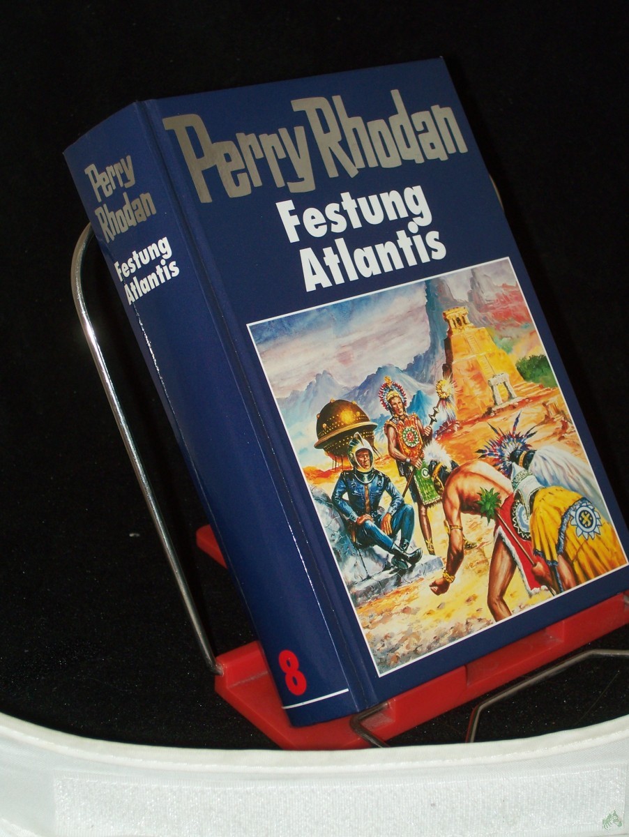 Artikelbild 1 des Artikels “Perry Rhodan, Festung Atlantis / [Red.: William Voltz] “