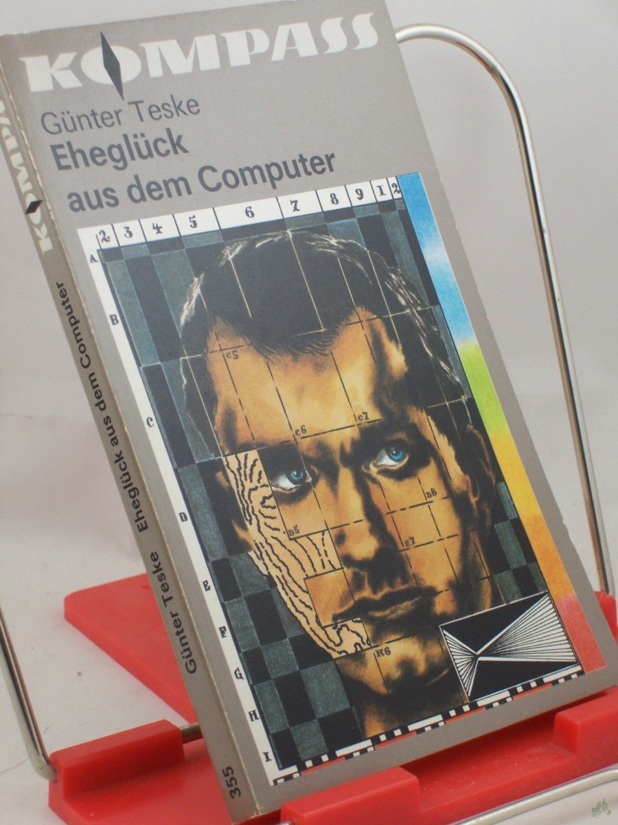Product image 1 of the product “Eheglück aus dem Computer : utop. Erzählungen / Günter Teske ”