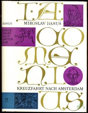 Product image 1 of the product “Hanus, Miroslav: Kreuzfahrt nach Amsterdam, Band. 2., Der Wanderer in Amsterdam ”