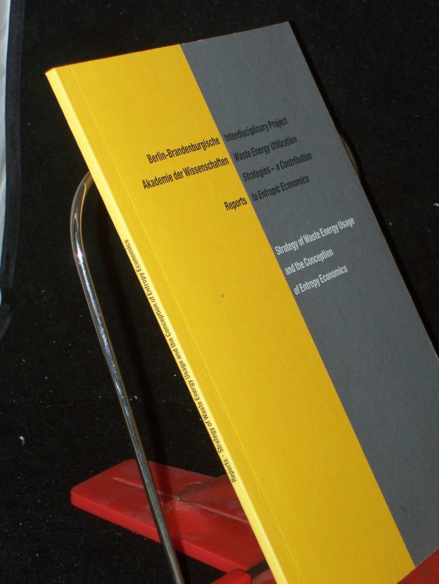 Artikelbild 1 des Artikels “Interdisciplinary Project Waste Energy Utilization Strategies a Contribution to Entropic Economics, Strategy of Waste Energy Usage and the Conception of Entropy Economics “