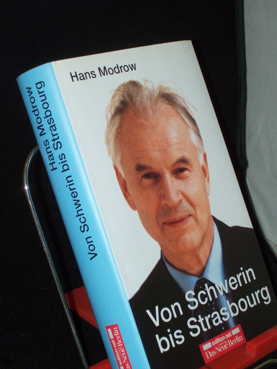 Artikelbild 1 des Artikels “Von Schwerin bis Strasbourg : Erinnerungen an ein halbes Jahrhundert Parlamentsarbeit / Hans Modrow “