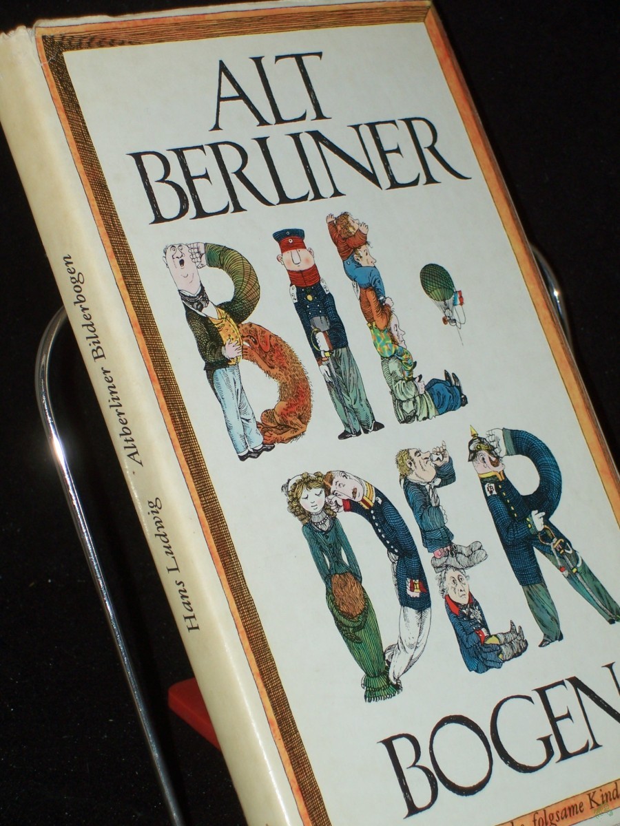 Product image 1 of the product “Altberliner Bilderbogen / Hans Ludwig. Ill. von Klaus Ensikat ”
