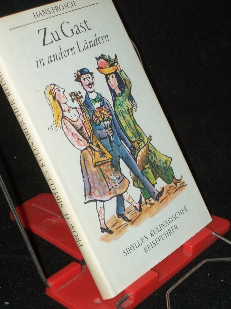 Artikelbild 1 des Artikels “Zu Gast in anderen Ländern / Hans Frosch “