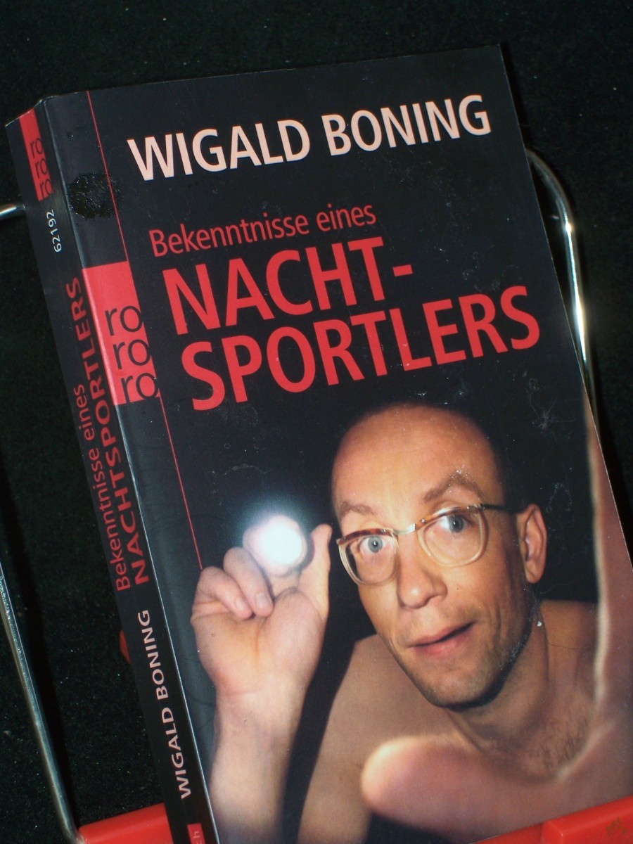 Artikelbild 1 des Artikels “Bekenntnisse eines Nachtsportlers / Wigald Boning “