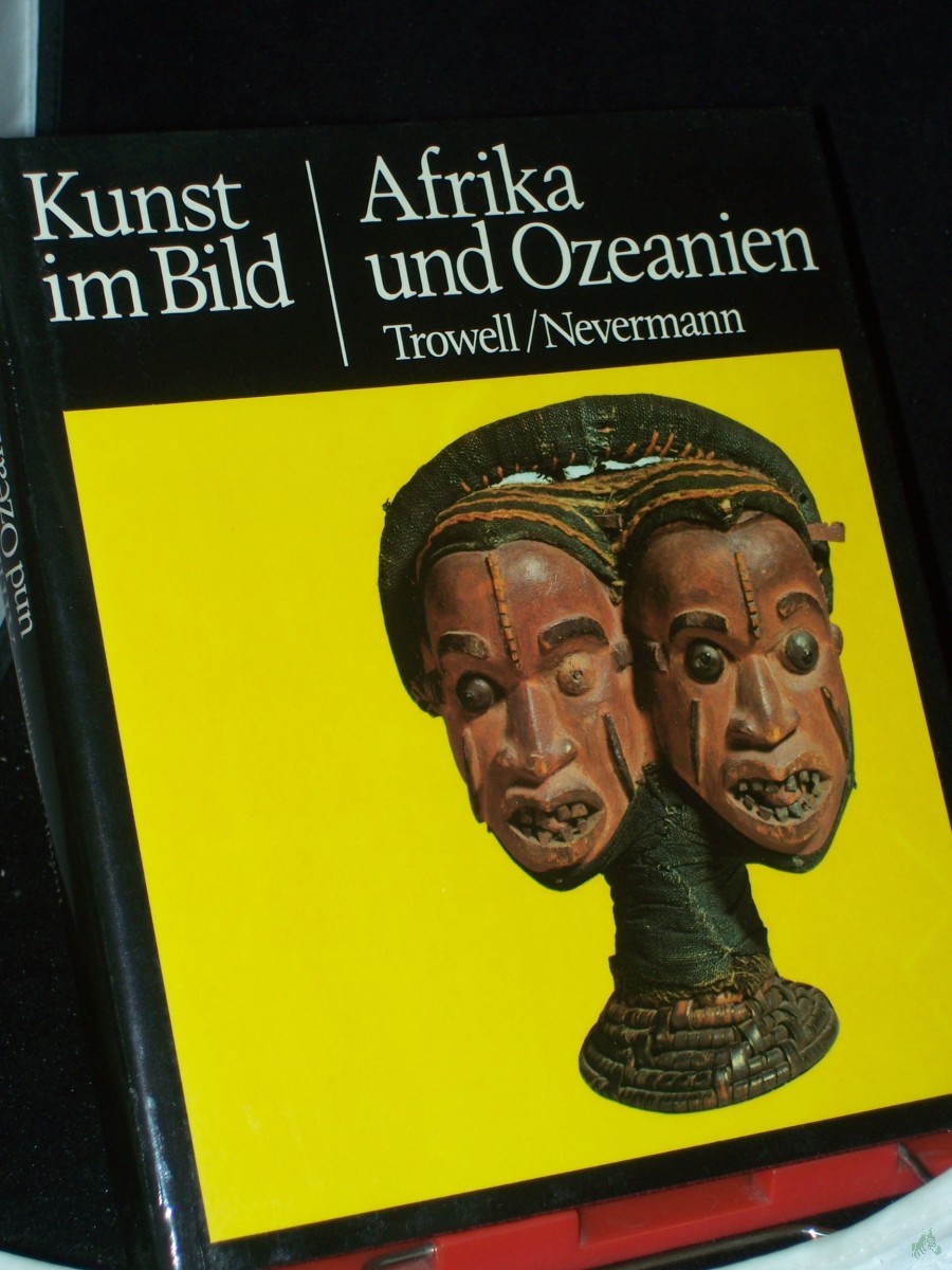 Product image 1 of the product “Kunst im Bild||Teil: Afrika und Ozeanien / Margaret Trowell ; Hans Nevermann ”