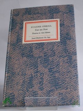 Artikelbild 1 des Artikels “Fast ein Poet : Schauspiel in 4 Akten / Eugene O'Neill. Dt. von Michael Walter “