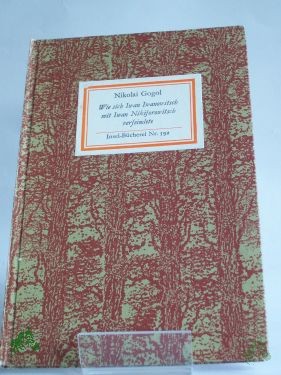 Artikelbild 1 des Artikels “Wie sich Iwan Iwanowitsch mit Iwan Nikiforowitsch verfeindete / Nikolai Gogol. Aus d. Russ. übers. von Karl Noetzel. Überarb. von Noa Kiepenheuer “